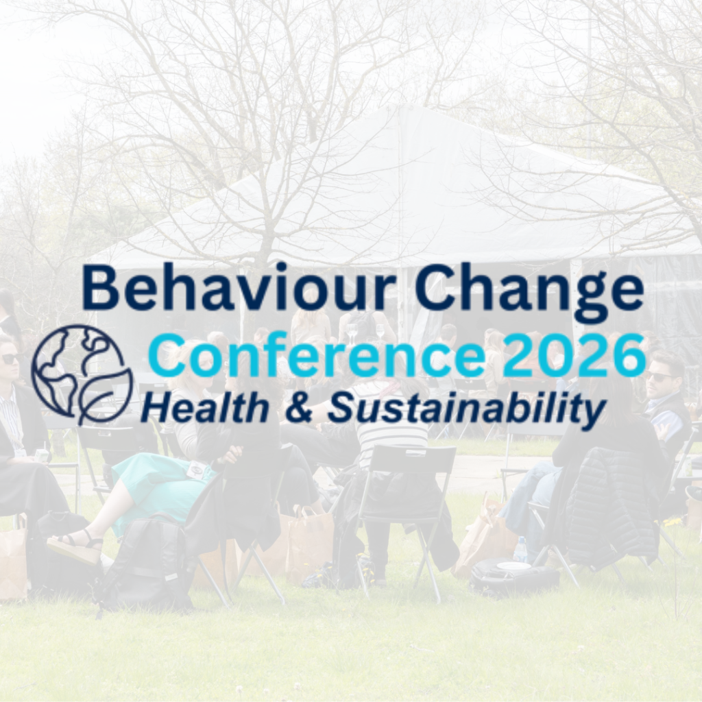 Behaviour Change Conference 2026 – Health & Sustainability.